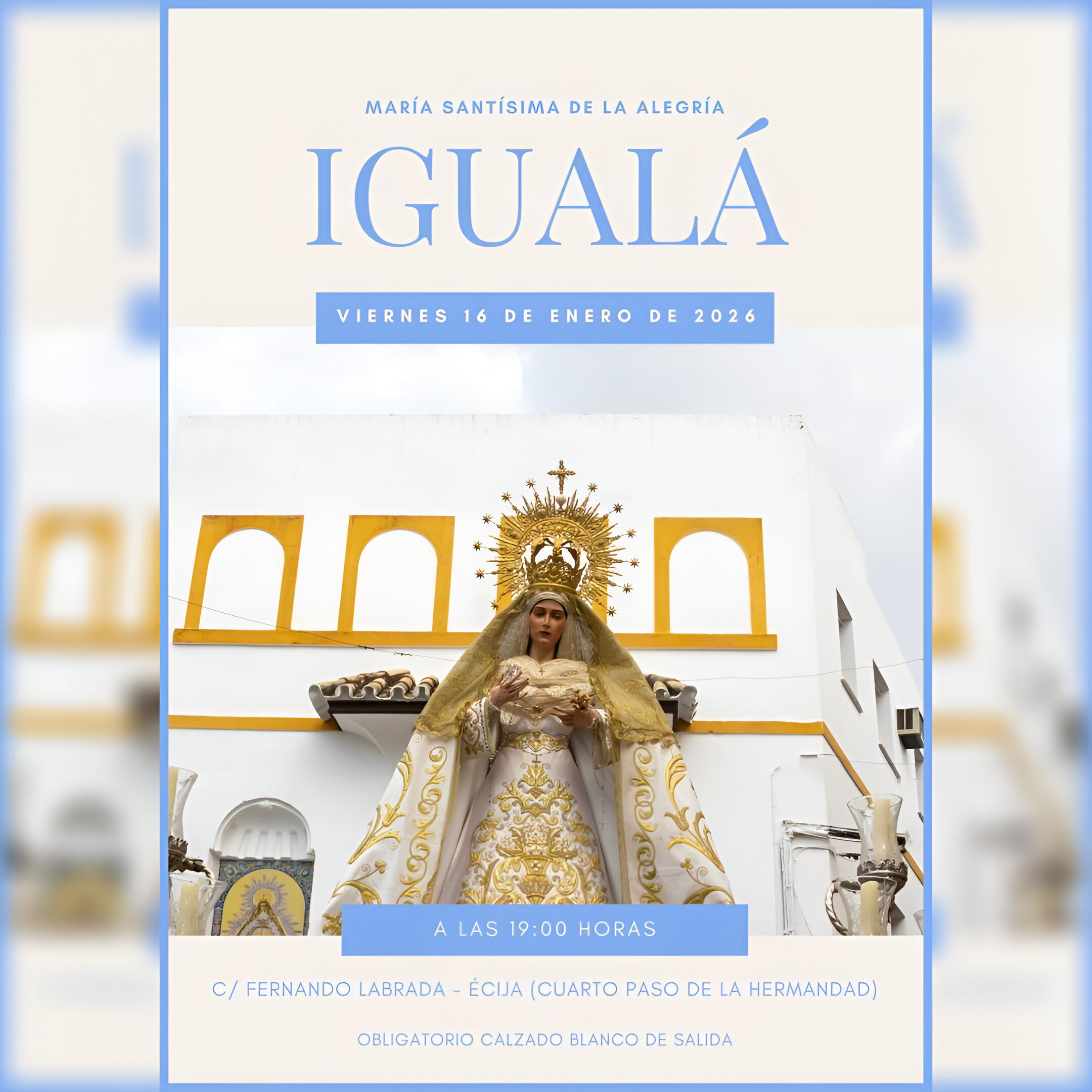 Convocatoria de Igualá de María Santísima de la Alegría
